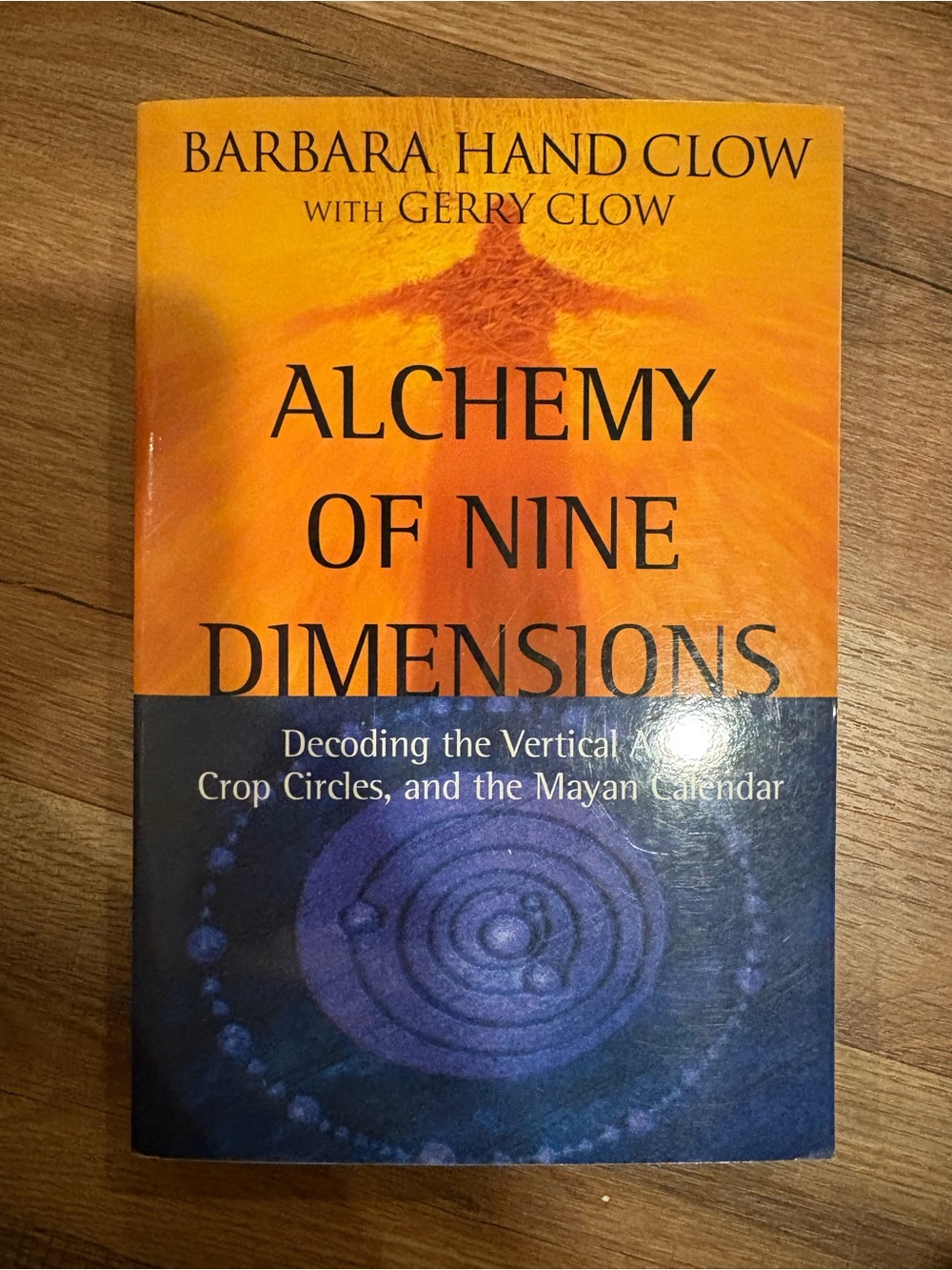 "Alchemy of Nine Dimensions" - Orange and Blue Book by Barbara Hand Clow